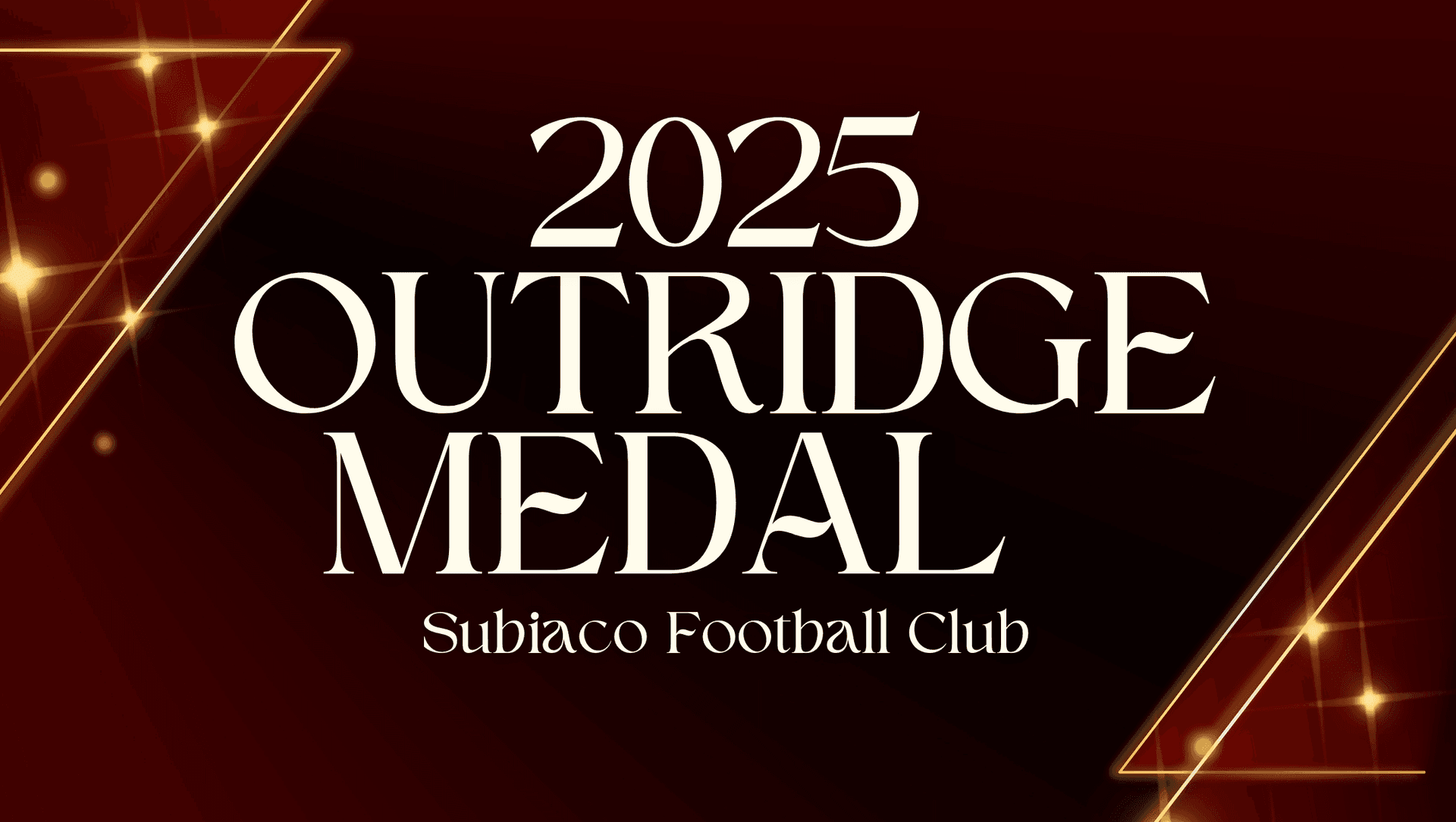 Outridge Medal 2025
