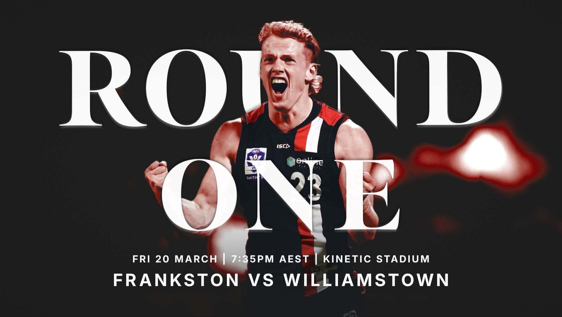 Frankston V Williamstown | Round 1 Frankston V Williamstown | Round 1